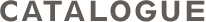 CATALOGUE