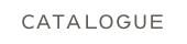 CATALOGUE